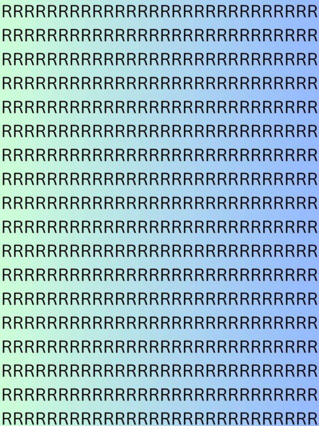 Optical Illusion: Within 7 Seconds Find The Hidden Alphabet Among R