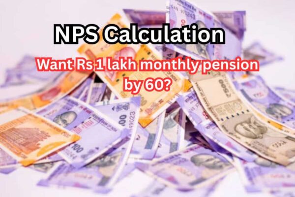 NPS Calculation: Want Rs 1 lakh monthly pension by 60? How much to invest in NPS starting at age 30 to get this amount?