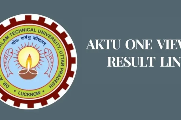 AKTU One View Result 2025 Declared – Check Now at aktu.ac.in AKTU